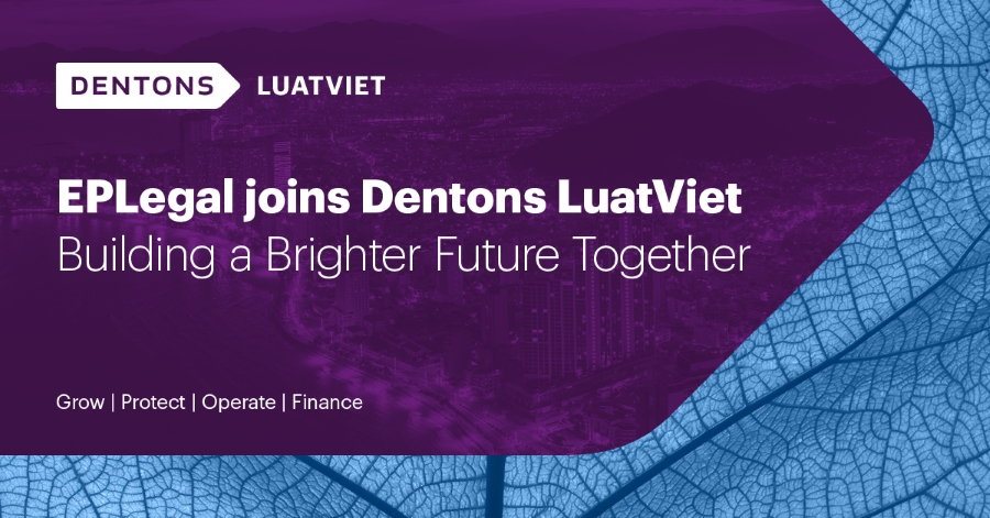 EPLegal joins Dentons LuatViet